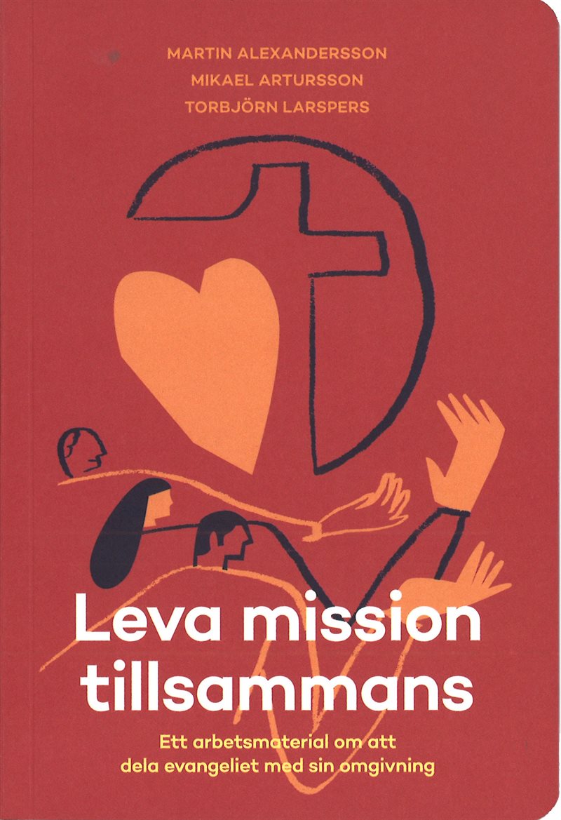 Leva mission tillsammans